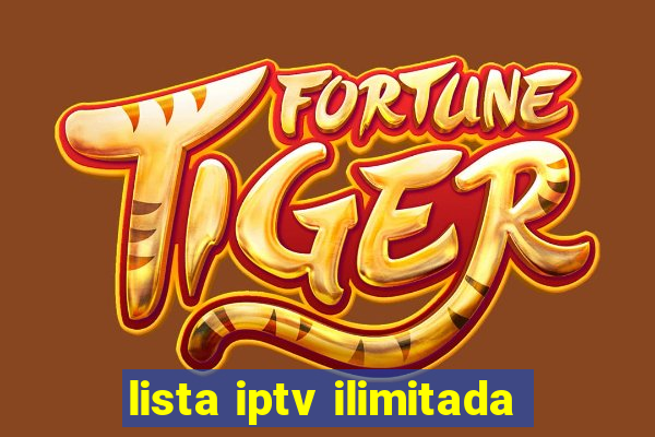 lista iptv ilimitada